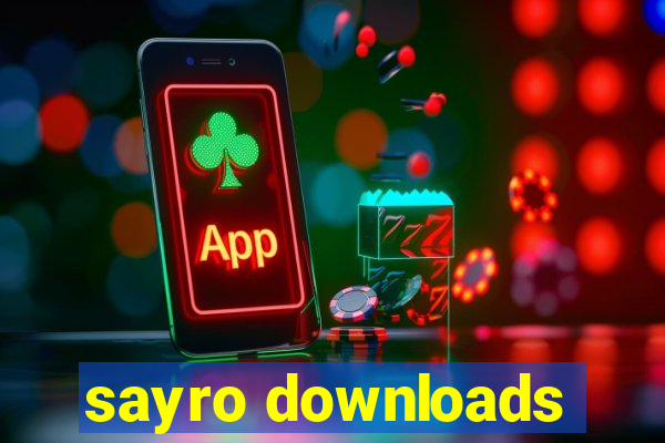 sayro downloads